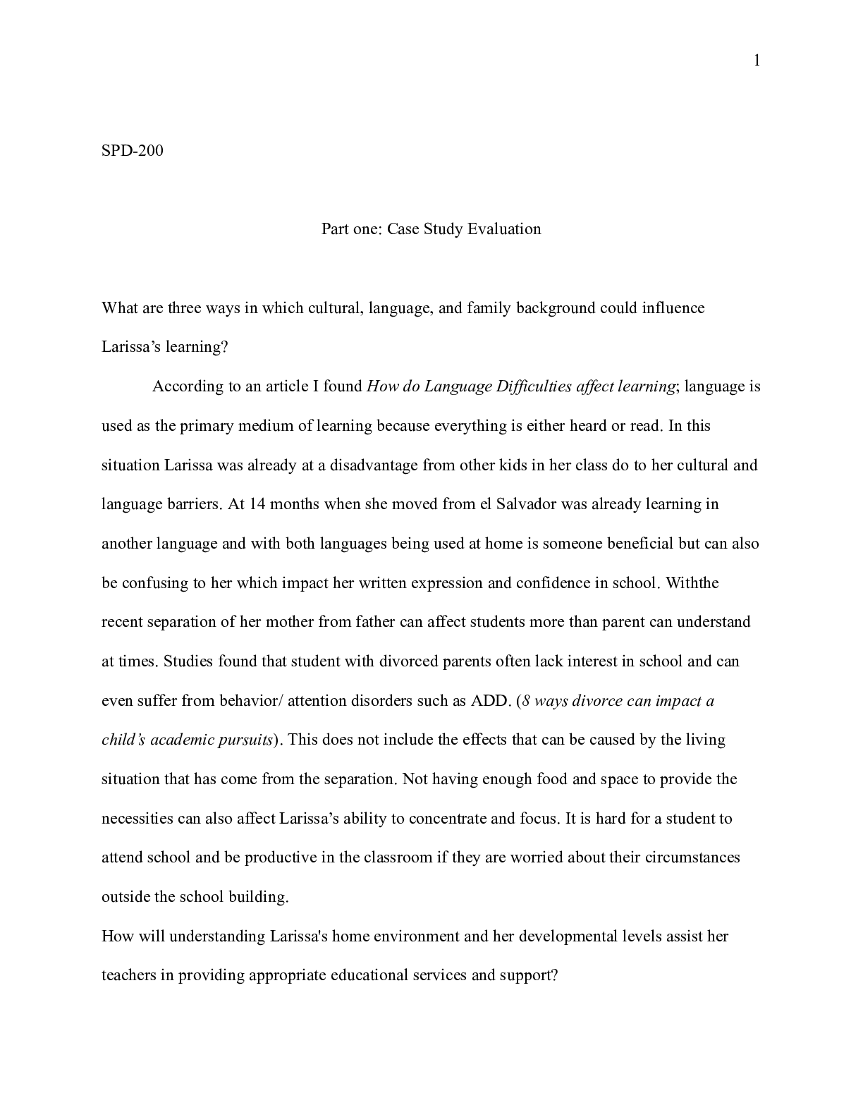 Preview image of BenchmarkAssignment.docx    SPD-200  Part one: Case Study Evaluation  What are three ways document